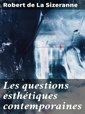 cover image of Les questions esthétiques contemporaines